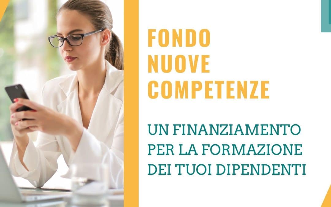 Fondo Nuove Competenze 2022:  il 13 dicembre le nuove domande