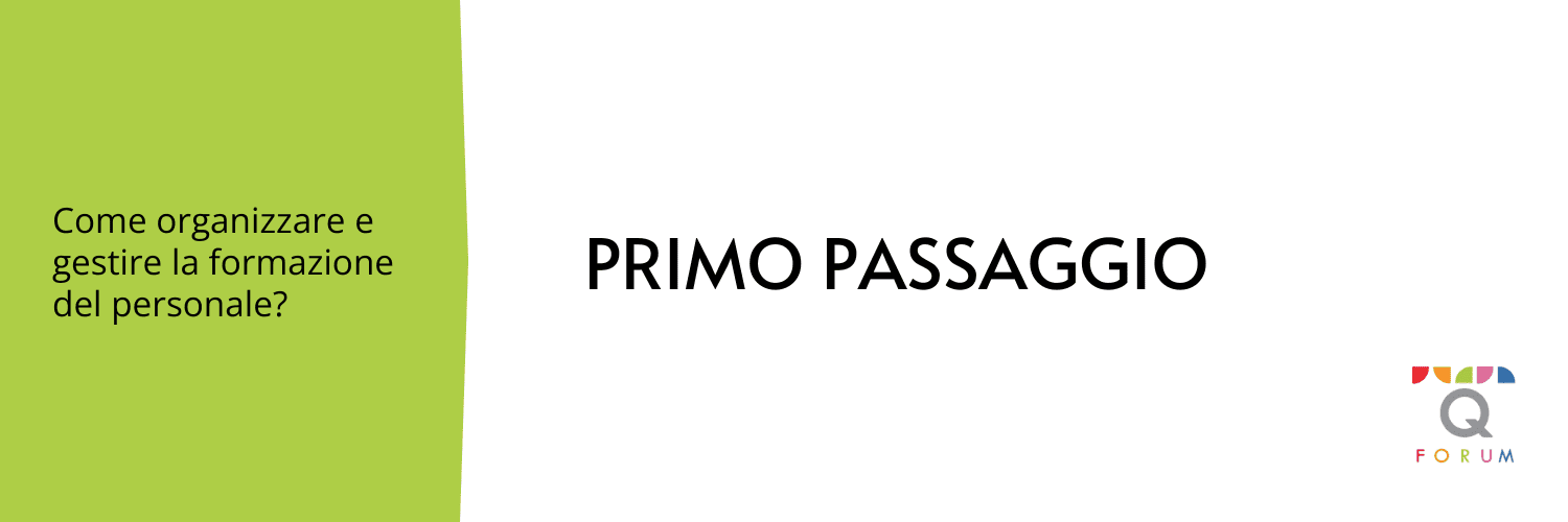 Formazione del personale in azienda - Primo passaggio