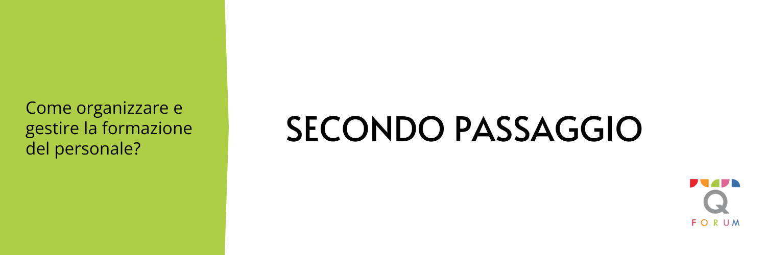 Formazione del personale in azienda - Secondo passaggio